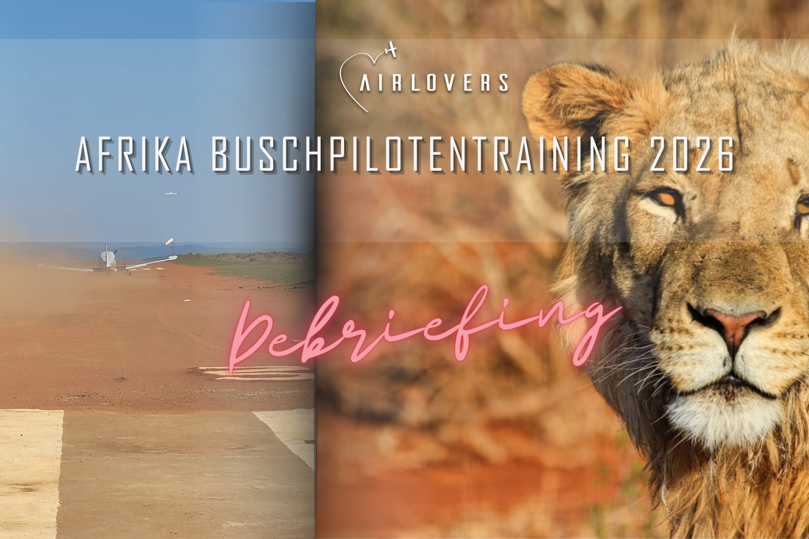 NLE: Debriefing Afrika Buschpilotentraining 2026